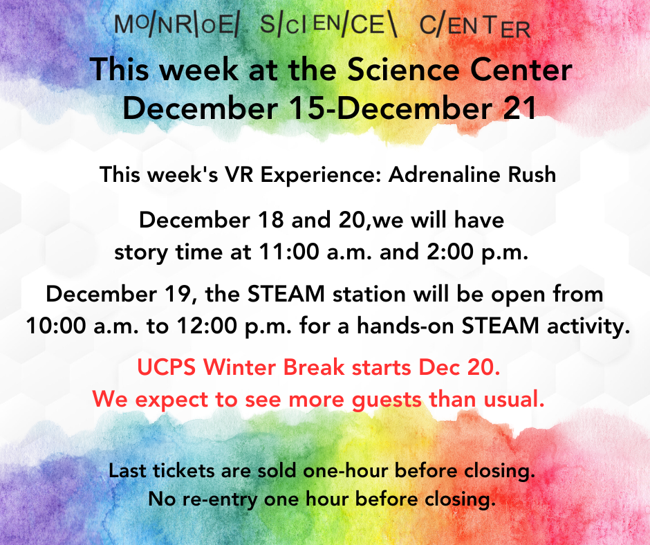12.15.24 to 12.21.24 - This Week at the Science Center