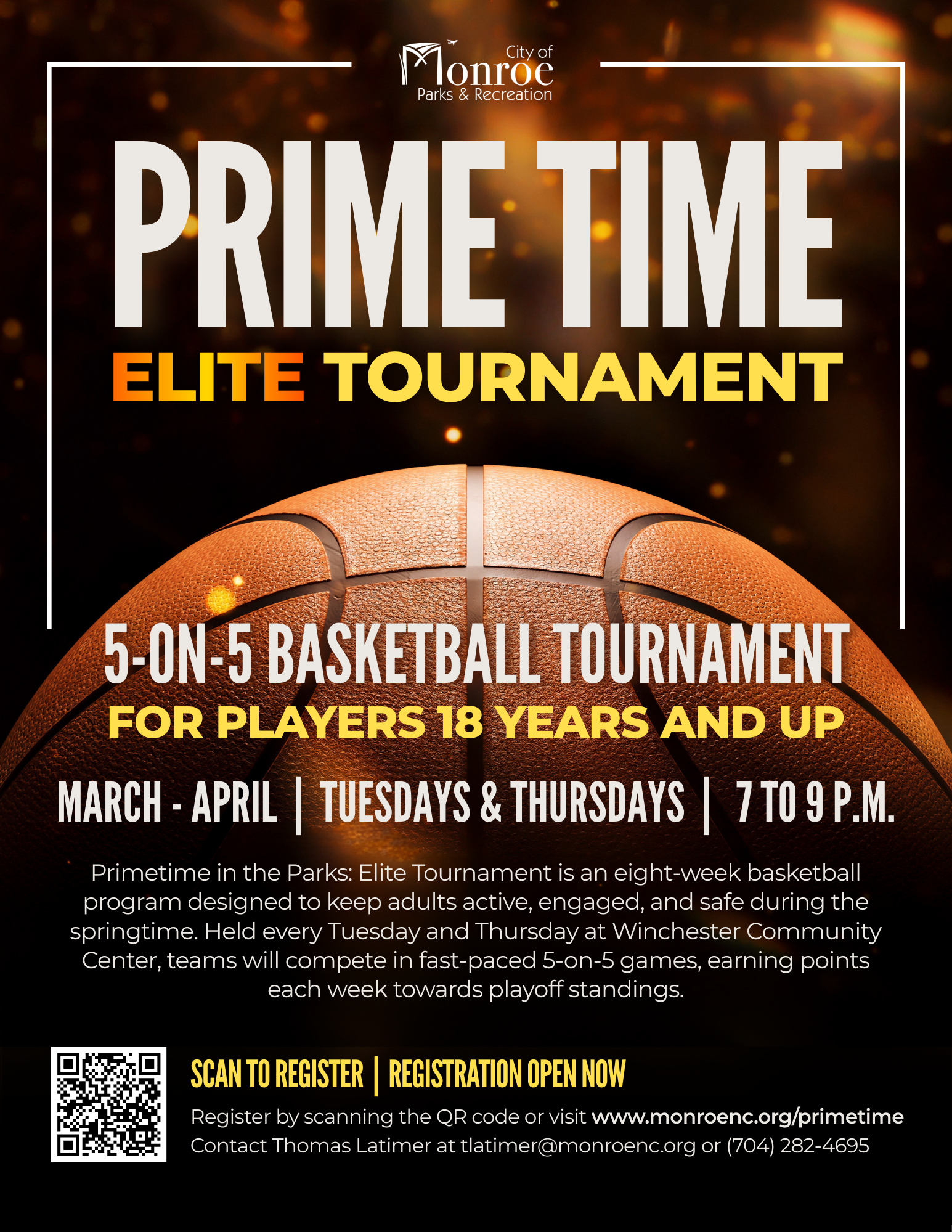 Primetime in the Parks: Elite Tournament is an eight-week basketball program in the spring.