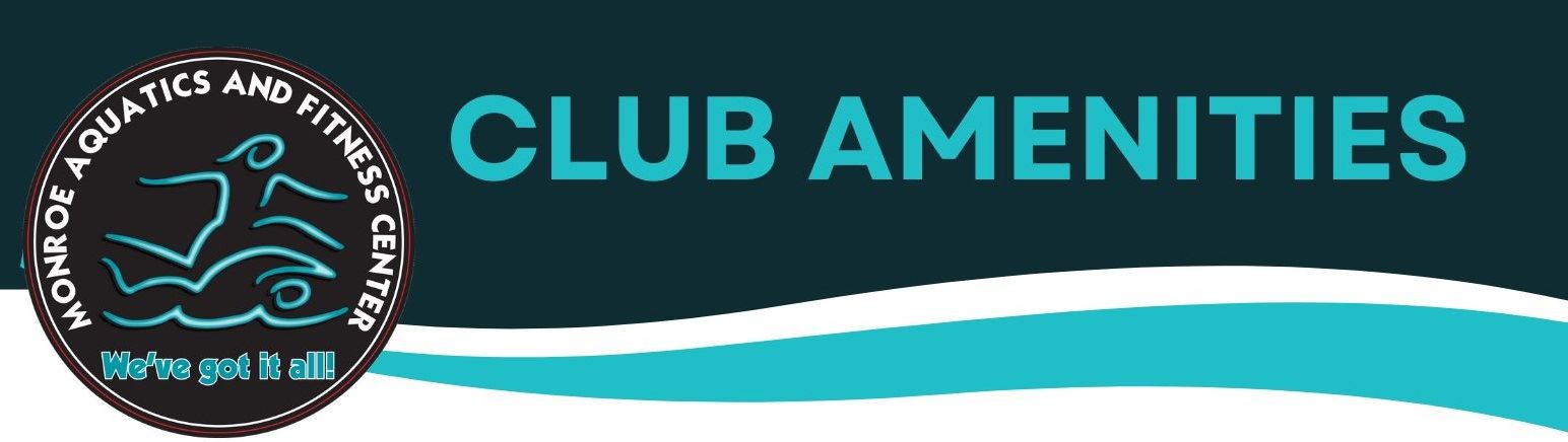 Club Amenities